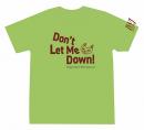 Tシャツ Don't Let Me Down! (ライトグリーン)